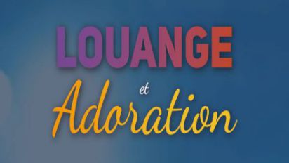 Louange et Adoration; média autrement; mediautrement; maurice CLAIRVOYANT