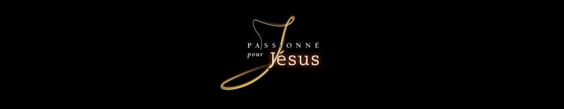 Passionné pour Jésus; média autrement; mediautrement; maurice CLAIRVOYANT