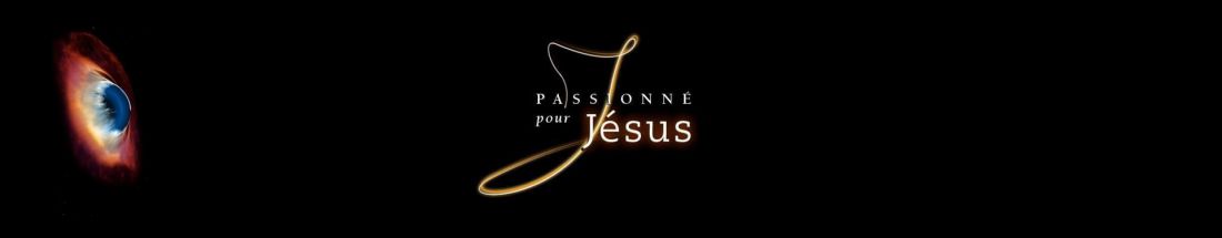 Passionné pour Jésus; média autrement; mediautrement; maurice CLAIRVOYANT