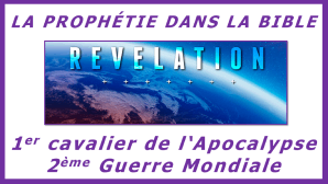 La 2ème Guerre Mondiale; média autrement; mediautrement; maurice CLAIRVOYANT