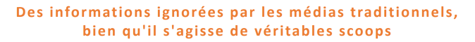 Des informations ignorées par les médias traditionnels, bien qu‘il s‘agisse de véritables scoops; média autrement; mediautrement; maurice CLAIRVOYANT