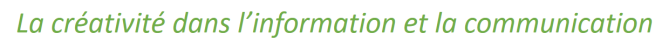 La créativité dans l’information et la communication ; média autrement; mediautrement; maurice CLAIRVOYANT